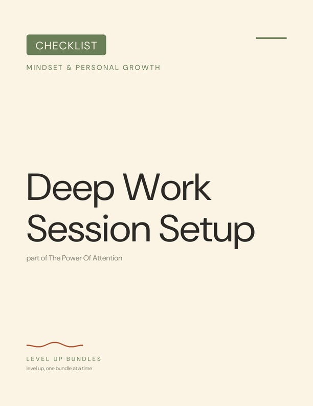 Deep Work Session Setup