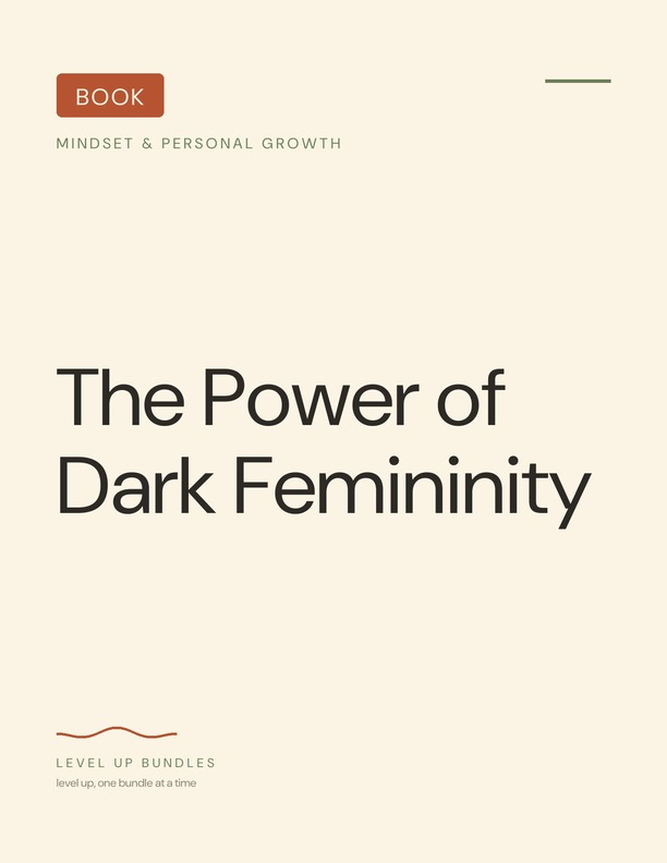 The Power of Dark Femininity