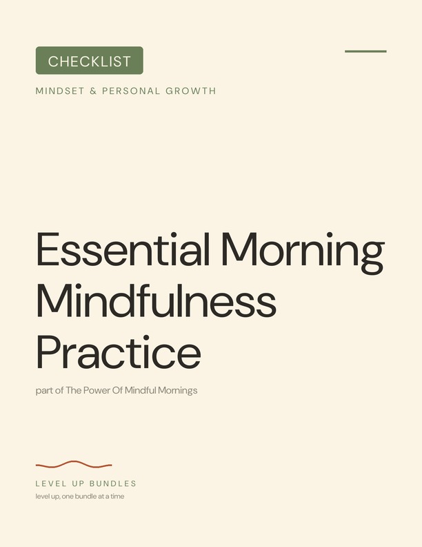 Essential Morning Mindfulness Practice