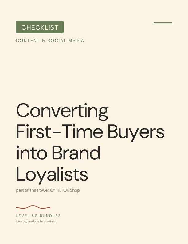 Converting First-Time Buyers into Brand Loyalists