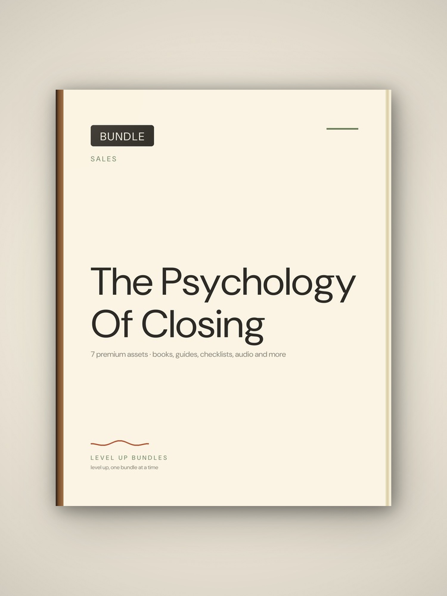 The Psychology Of Closing