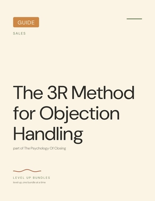 The 3R Method for Objection Handling