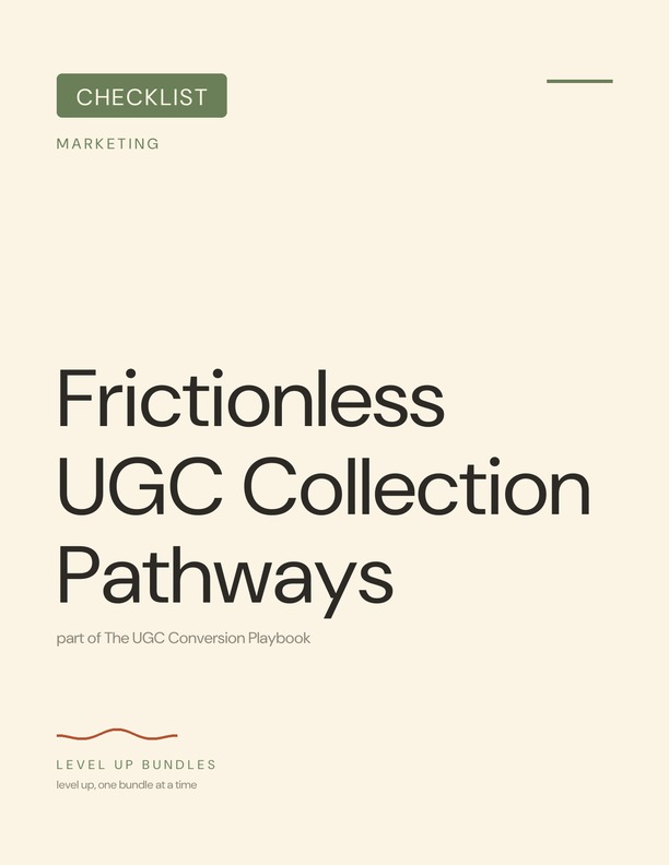 Frictionless UGC Collection Pathways