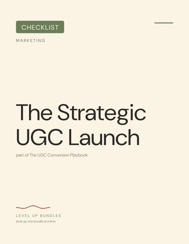 The Strategic UGC Launch
