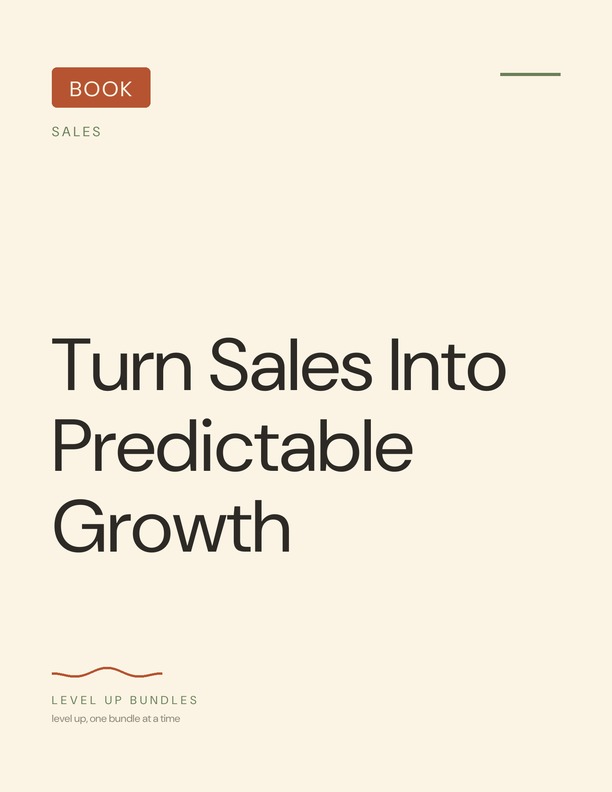 Turn Sales Into Predictable Growth